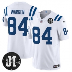 Men Indianapolis Colts 84 Tyler Warren White 2025 F U S E  Jim Irsay Patch Vapor Limited Stitched Football Jersey