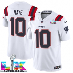 Men New England Patriots 10 Drake Maye White 2025 F U S E  Super Bowl LX Patch Vapor Limited Stitched Football Jersey